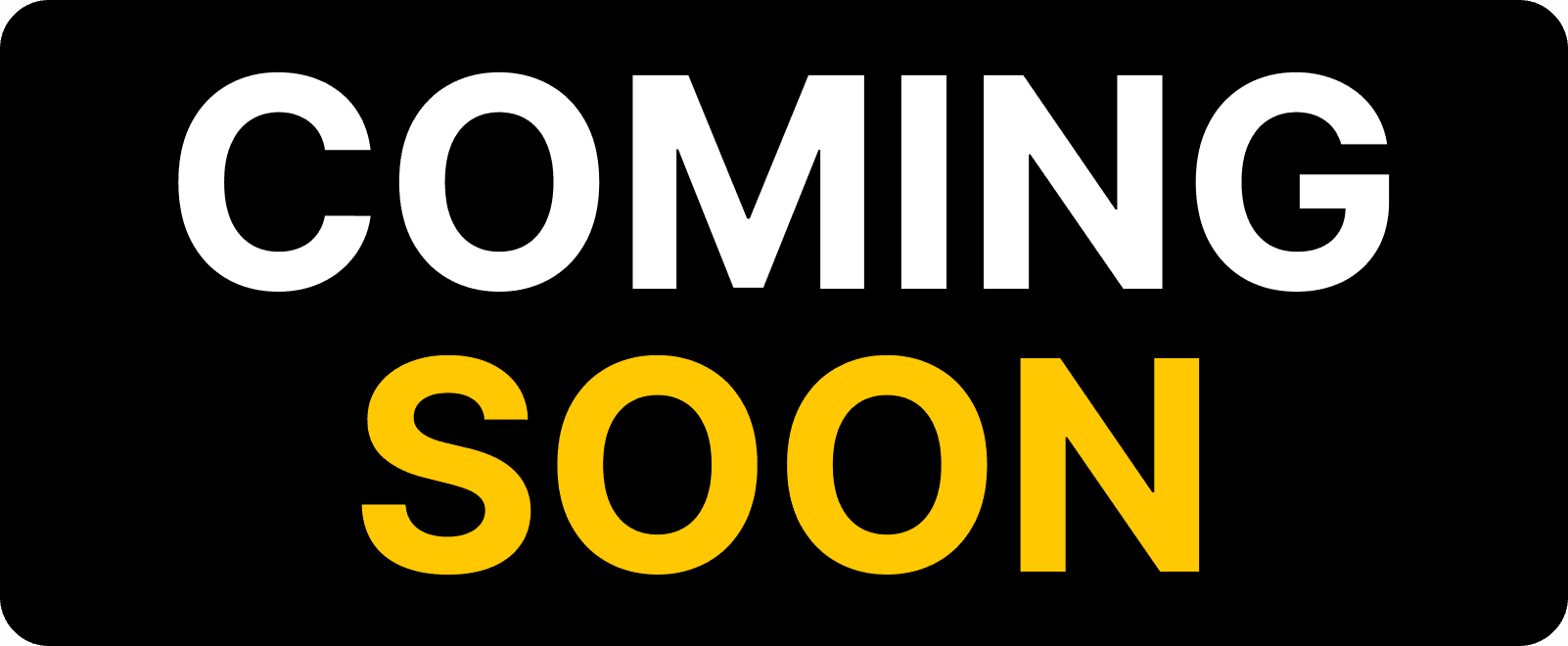 Coming Soon